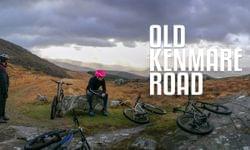 Video: Mountain Biking the Old Kenmare Road