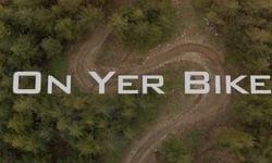 On Yer Bike - MTBNI Showcase Video